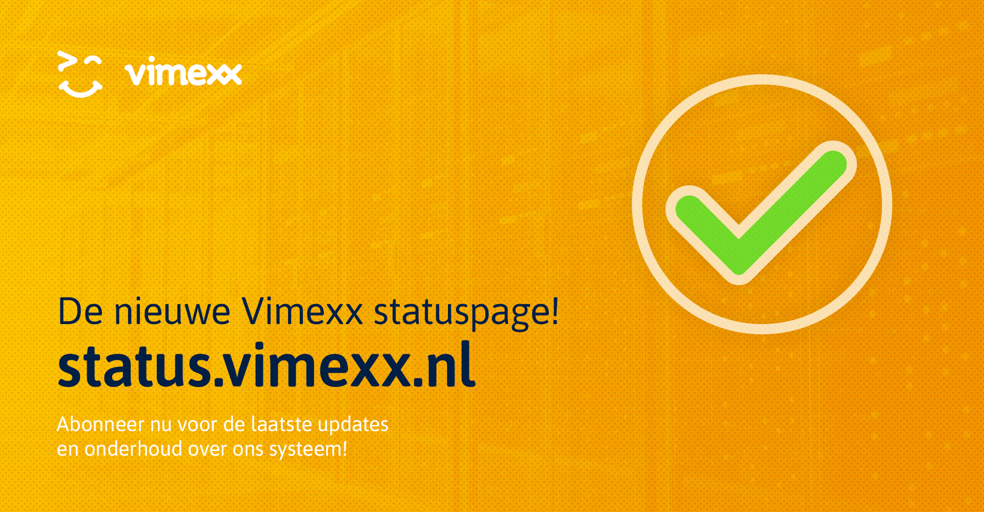 Nieuwe uitgebreide Vimexx status pagina